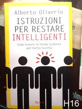 istruzioni per restare intelligenti di Oliverio - libro Rizzoli psicologia quiz