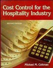 Cost Control for the Hospitality Industry by Michael M. Coltman (English) Hardco