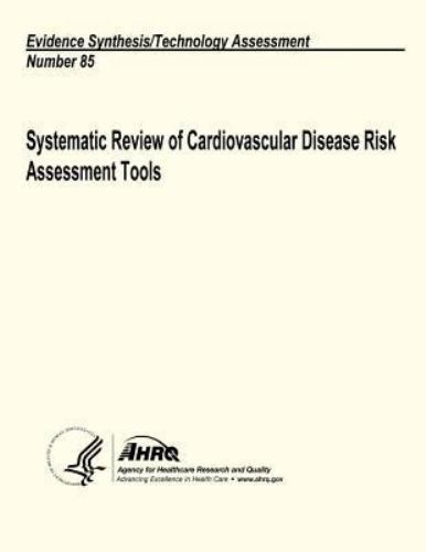 Systematic Review of Cardiovascular Disease Risk Assessment Tools ...