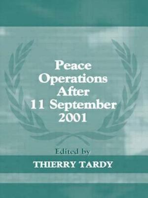 Peace Operations After 11 September 2001, Paperback by Tardy, Thierry (EDT), ...