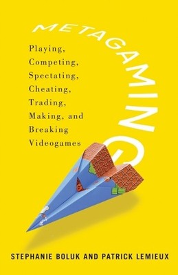 Metagaming - 9780816687152