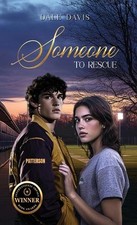 Someone to Rescue by Dale Davis Hardcover Book