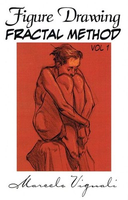Marcelo Vignali - Figure Drawing: Fractal Method, Vol. 1 - Signed by the Artist