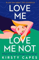 Kirsty Capes | Love Me, Love Me Not | Buch | Englisch (2022) | Gebunden