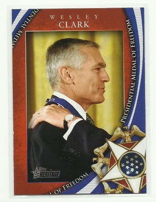 TOPPS HERITAGE 2009 TC MOF #7 {Medal of Freedom} Wesley Clark NEW