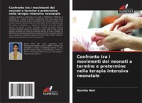 Confronto Tra I Movimenti Dei Neonati A Termine E Pretermine Nella Terapia...