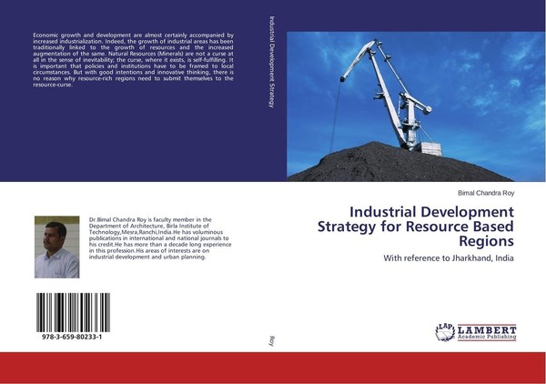 Industrial Development Strategy For Resource Based Regions Bimal Chandra Roy-image