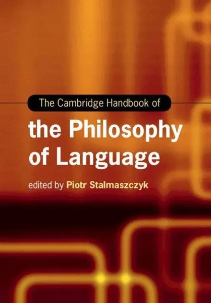The Cambridge Handbook Of The Philosophy Of Language | Piotr Stalmaszczyk | Buch-image