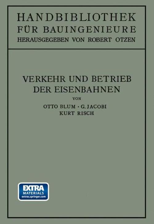Thumbnail - Otto Blum (u. A.) | Verkehr Und Betrieb Der Eisenbahnen | Taschenbuch
