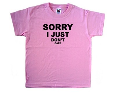 Sorry I Just Dont Care Kinder T-Shirt Rosa