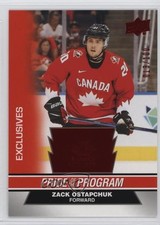 2023 Team Canada Juniors Pride of the Program Exclusives /100 Zack Ostapchuk 9jn