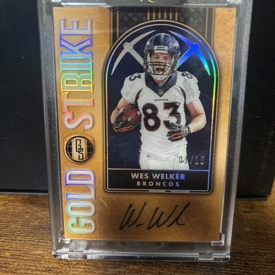 2023 Panini Gold Standard Football Gold Strike Auto Wes WELKER #/15