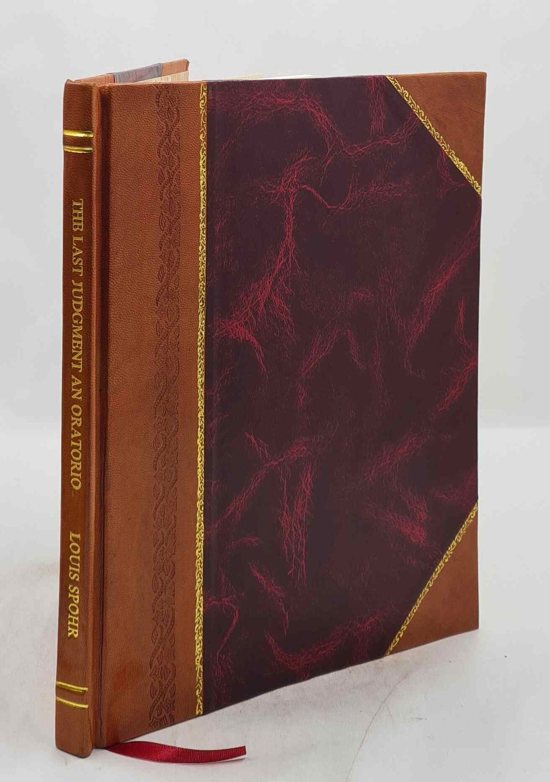 The Last Judgement; An Oratorio. The English Adaptation By Edwar [Leather Bound]