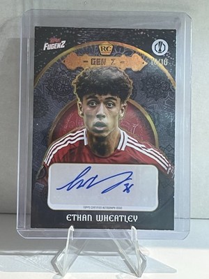 2024-25 Topps Fugenz Ethan Wheatley Gen Z Rookie Auto 10/10 Manchester United