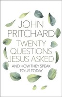 John Pritchard | Twenty Questions Jesus Asked | Taschenbuch | Englisch (2022)