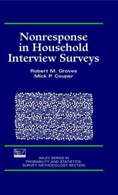 Nonresponse in Household Interview Surveys by Robert M Groves: New