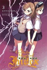 A Certain Magical Index, Vol. 3 - light novel (A Certain Magical Index (light n