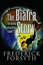 Biafra Story, Forsyth, Frederick,  Paperback