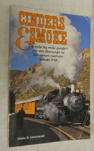 Cinders & Smoke by Doris B. Osterwald (1989, Paperback, illustrated, 6th editio) - Imagen 2 de 8