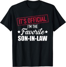 Favorite son-in-law from mother-in-law or father-in-law T-Shirt, Hoodie, Sweat