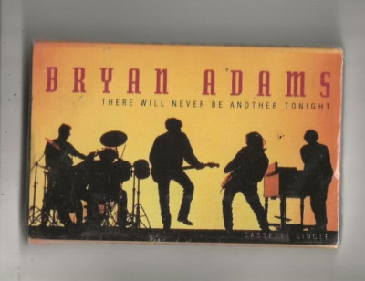 BRYAN ADAMS THERE WILL NEVER BE ANOTHER TONIGHT USA CASSETTE SINGLE, MINT