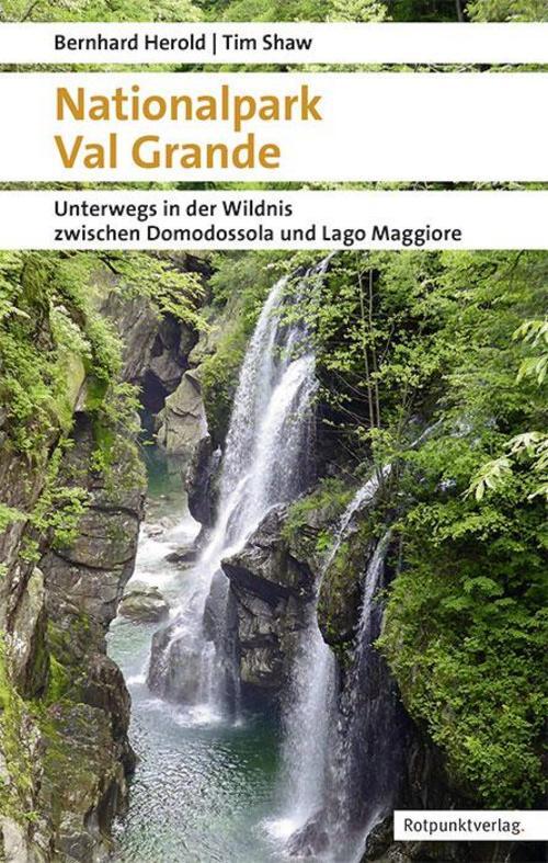 Thumbnail - Nationalpark Val Grande - Bernhard Herold - 9783858698841