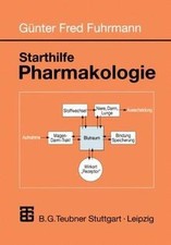 Starthilfe Pharmakologie: Ein Leitfaden für Studierende ... | Buch | Zustand gut