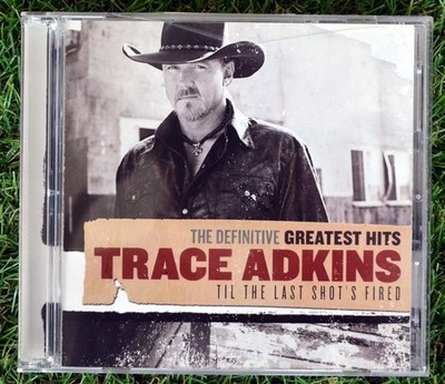 TRACE ADKINS- 2 CD- GREATEST HITS- LAST SHOT FIRED- EXCELLENT
