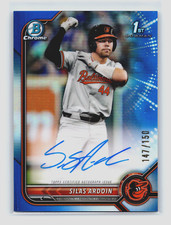 2022 Bowman Chrome Blue /150 SILAS ARDOIN Auto #CDA-SA Baltimore Orioles