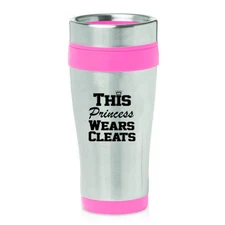 Stainless Steel Insulated 16oz Travel Mug Softball Soccer Princess Wears Cleats
