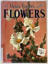 How Claude Parsons Paints Flowers Oil Painting Instruction Book - Ex-Library