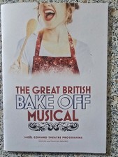 THE GREAT BRITISH BAKE OFF MUSICAL - HAYDN GWYNNE - LONDON - PROGRAMME - 2023
