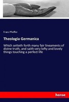 Franz Pfeiffer | Theologia Germanica | Taschenbuch | Englisch (2018) | 284 S.