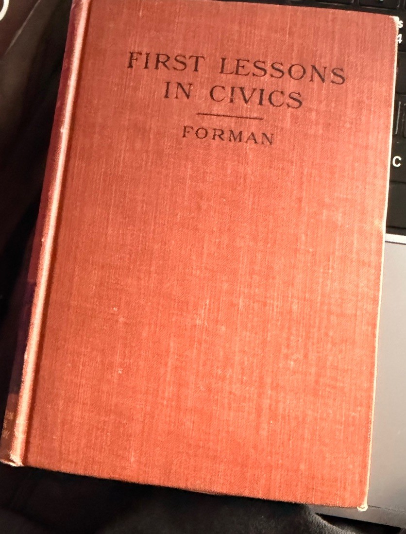 First lessons in civics by forman s. E forman first edition extremely rare