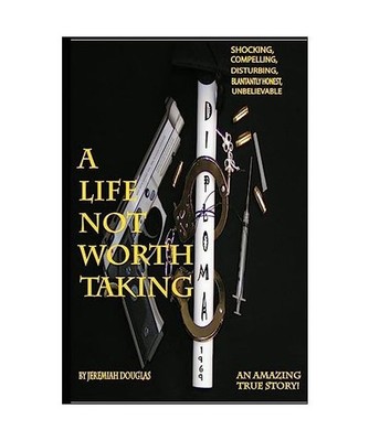 A Life Not Worth Taking, Jeremiah Douglas