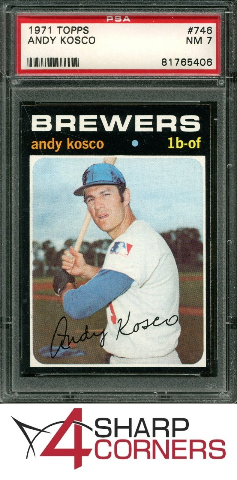1971 TOPPS #746 ANDY KOSCO BREWERS PSA 7