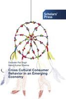 Devinder Pal Singh (U. A.) | Cross Cultural Consumer Behavior In An Emerging...