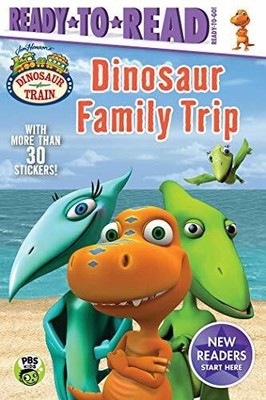 Dinosaur Family Trip: Ready-to-Read Ready-to-Go! (Dinosaur Buch SIMON SPOTLIGHT