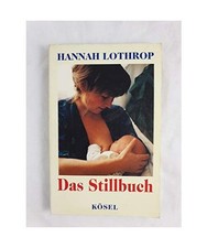 Das Stillbuch., Hannah Lothrop