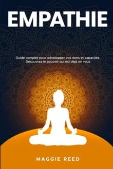 EMPATHIE: Guide complet pour développer votre don e... | Buch | Zustand sehr gut