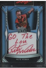 2025 Leaf Platinum Blue Pete Weber /99 Auto ST LOUIS INSCRIPTION “GO THE LOU”