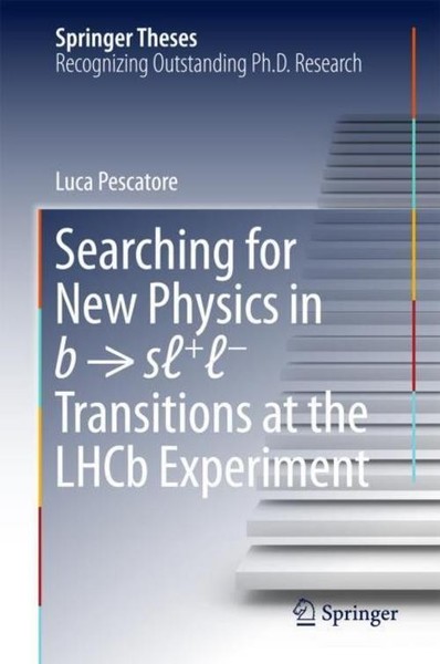 Searching For New Physics In B ¿ S¿+¿¿ Transitions At The Lhcb Experiment Luca P-image