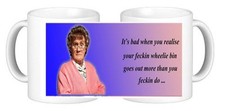 Mrs Browns Its Bad When Your Wheelie Bin Goes Out More Than You Do Coffee Mug 