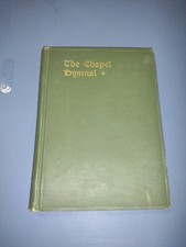 The Chapel Hymnal by The Pilgrim Press 1904 HC very good
