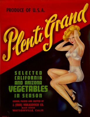 Original Vintage 1940s California Vegetable Label Plenti Grand, Blonde Pin-Up