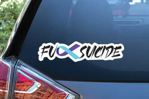 Fck Suicide Sticker F#ck Ribbon Decal Awareness Survivor Hope Car Laptop - Foto 1 di 1