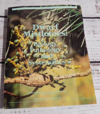Dwarf Mistletoes : Biology, Pathology, and Systematics US AG Handbook