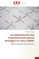 Steve Loris Gui-Diby | Les DéTerminants Des Investissements Directs éTrangers...