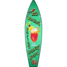 Metal Surf Board Sign 17"x4.5" Plaque Home Door Garage Wall Drinking Hours