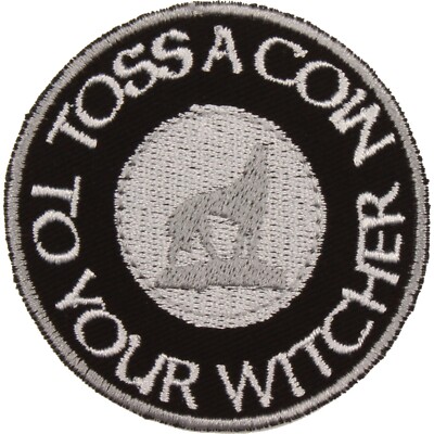 Toss a Coin to Your Witcher Patch - Made in USA - Geralt Patch - Jaskier Patch